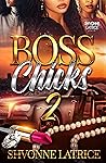 Boss Chicks 2