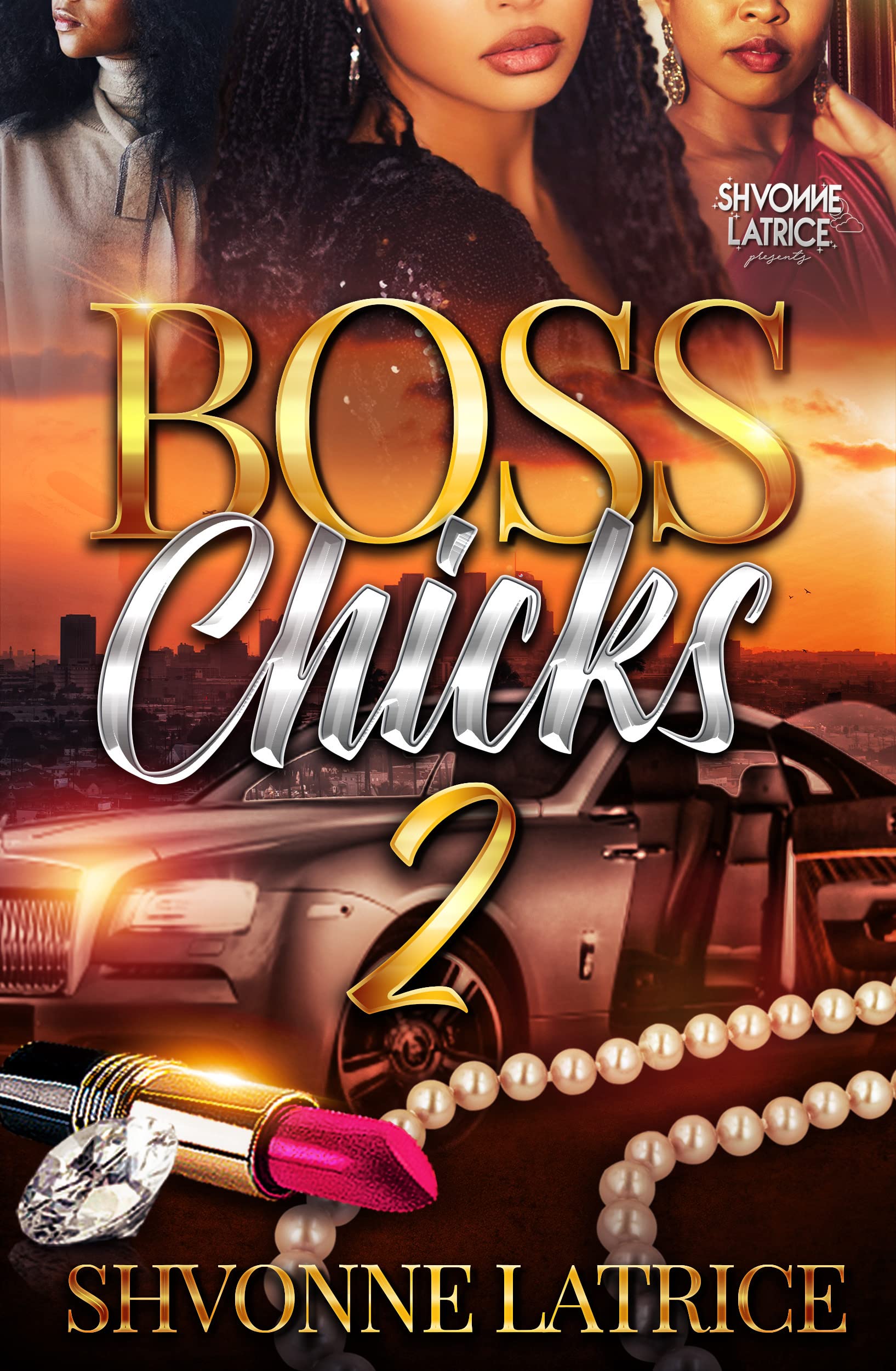 Boss Chicks 2 (Kindle Edition)