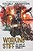Working Stiff (Dan Shamble, Zombie P.I. #5)