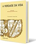 A Verdade da Vida, volume 26 – Educação na Prática