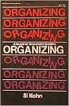 Organizing, a Guide for Grass Roots Leaders Organizing, a Guide for Grass Roots Leaders