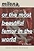 Milena, or The Most Beautif...