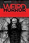 Weird Horror, Iss...