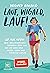 Lauf, Wigald, lauf