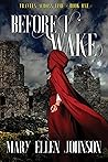 Before I Wake (Travels Across Time, Book 1)