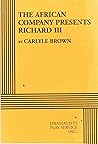 The African Company Presents Richard III.