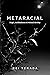 Metaracial: Hegel, Antiblackness, and Political Identity