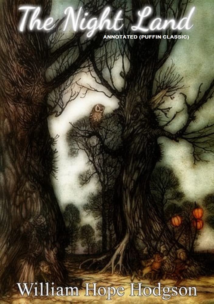 The Night Land :