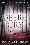The Deer's Cry (DS Thomas Hutton #9)