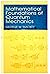 Mathematical Foundations of Quantum Mechanics