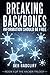 Breaking Backbones: Informa...