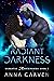 Radiant Darkness (Darkstar ...