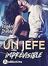 Un jefe imprevisible by Eugénie Dielens