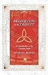 Delighting in the Trinity: An Introduction to the Christian Faith (IVP Signature Collection) Book cover for Delighting in the Trinity: An Introduction to the Christian Faith (IVP Signature Collection)