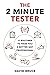 The 2 Minute Tester: 33 Routines to make you a better tester