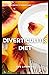 DIVERTICULITIS DIET: Nutrit...