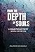 From the Depth of Souls: An...