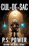 Cul-De-Sac (Behind the Wall, #1) Cul-De-Sac (Behind the Wall, #1)