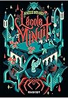 L'École de Minuit, tome 1 by Maëlle Desard