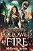 Followed by Fire (The Incineration Saga)