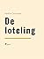 De loteling (Nederlandstalige klassiekers) (Dutch Edition)