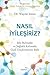 Nasıl İyileşiriz?