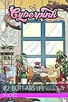 Cyberpink #2: BUTT-ABS LIFE