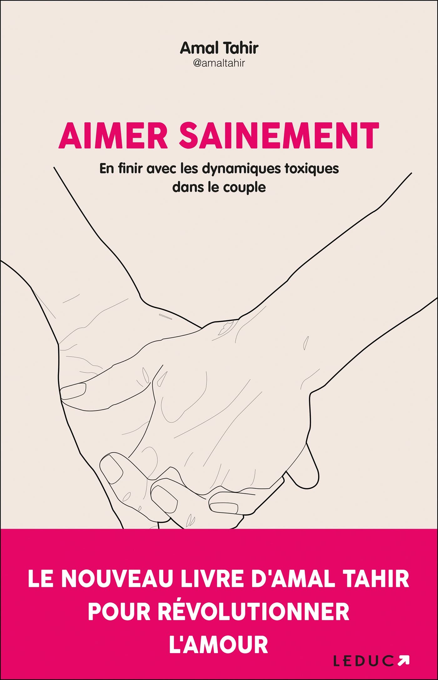 Aimer sainement : En finir avec les dynamiques toxiques dans le couple (Kindle Edition)