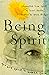 BEING SPIRIT