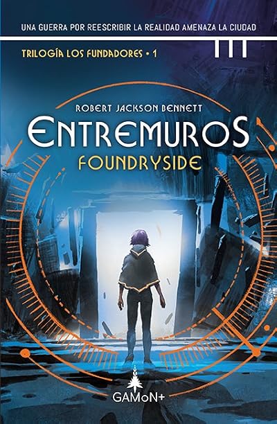 Portada de Entremuros, de Robert Jackson Bennett