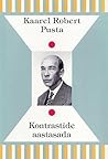 Kontrastide aastasada by Kaarel Robert Pusta