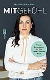 MitGefühl: Warum Emotionen im Job unverzichtbar sind (German Edition)