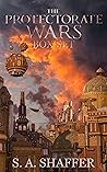 The Protectorate Wars: Box Set (Books 1-2)