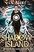 Shadow Island (Return of th...