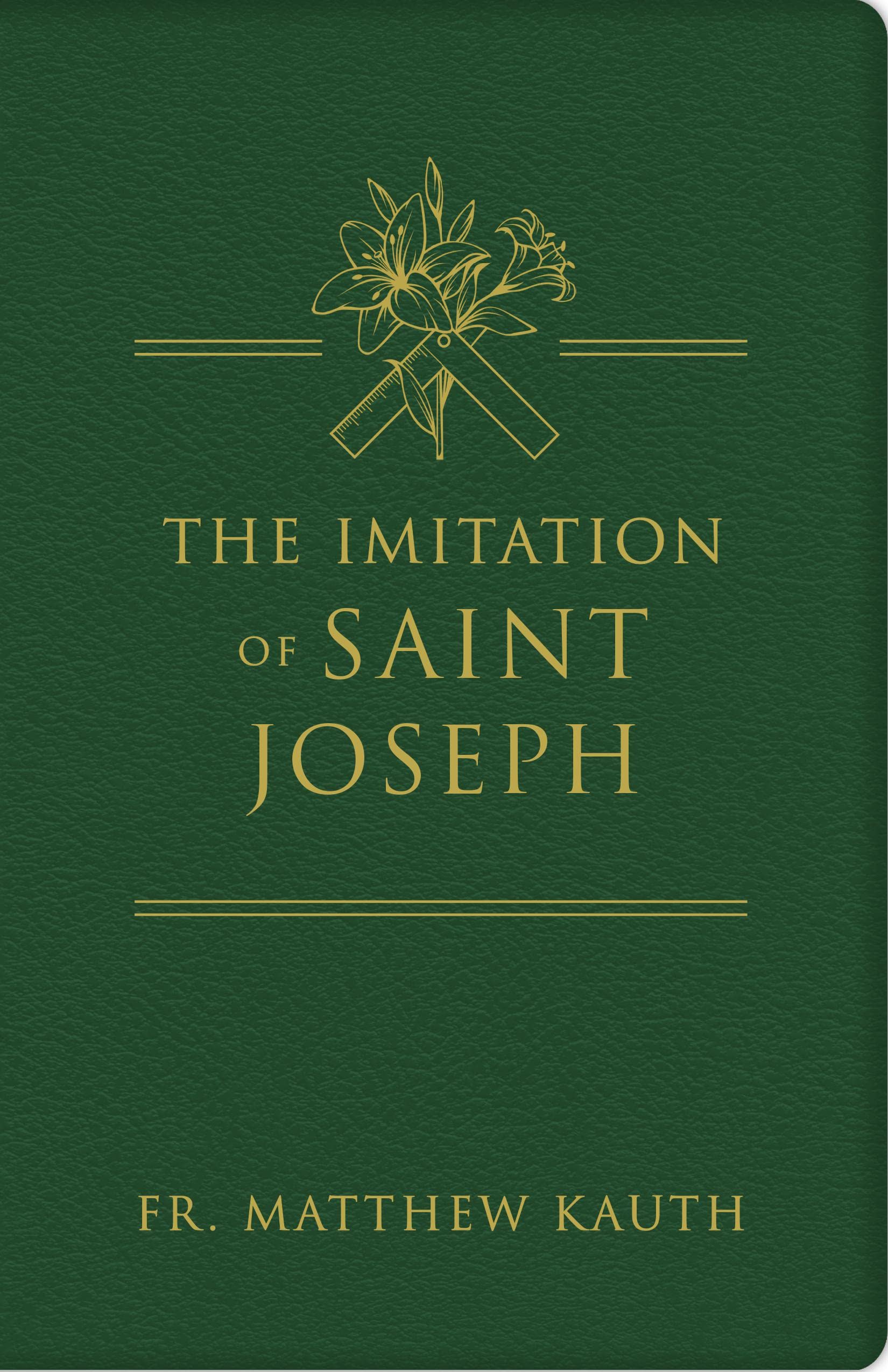 The Imitation of Saint Joseph (Kindle Edition)