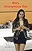 Mary Anonymous Sex (College...