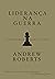 Liderança na guerra: Grande...