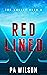 Red Lined (The Mallet #3)