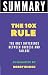 Summary of The 10X Rule: Th...