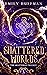 Shattered Worlds (The Shatt...