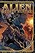 Alien Bounty Hunter Vol. 1:...