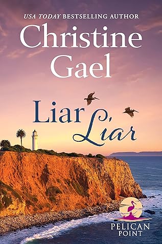 Liar Liar (Pelican Point, #1)