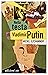 Nella testa di Vladimir Putin (Italian Edition)