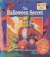 The Halloween Secret The Halloween Secret