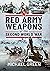 Red Army Weapons of the Second World War