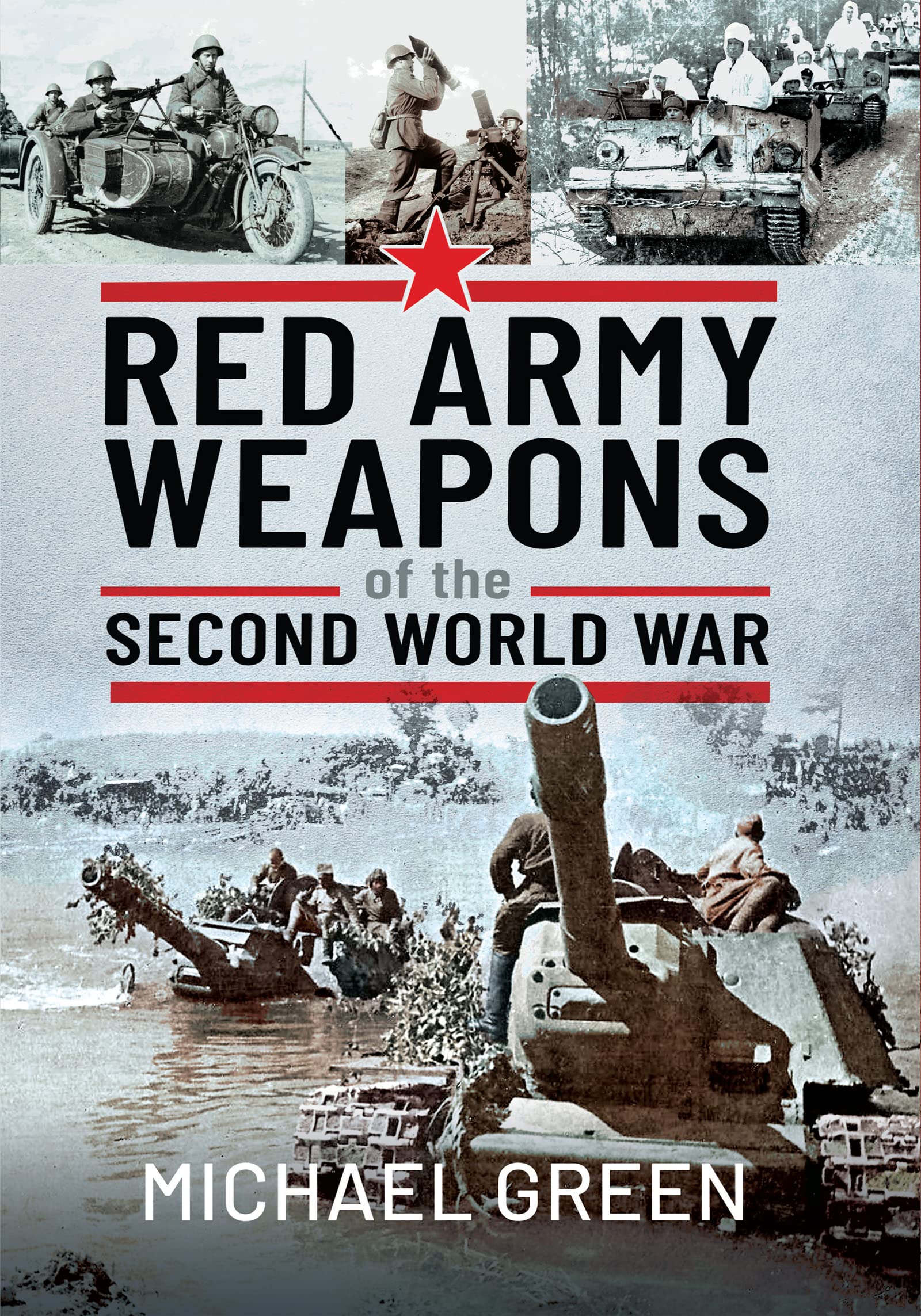 Red Army Weapons of the Second World War (Kindle Edition)