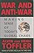 War and Anti-War - Making S...