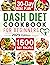 Dash Diet Cookbook for Begi...