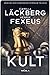 Kult (Mina Dabiri og Vincent Walder, #2)