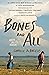 Bones and All. Hasta los huesos